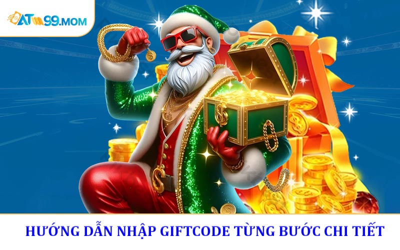 Hướng dẫn nhập giftcode từng bước chi tiết